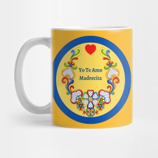 Yo Te Amo Madrecita Mug